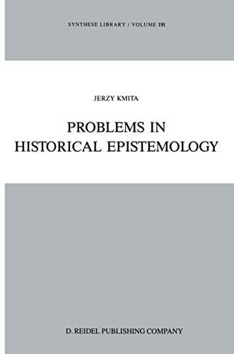 Cover image for Problems in historical epistemology