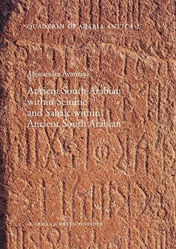 Ancient South Arabian Within Semitic and Sabaic Within Ancient South Arabian