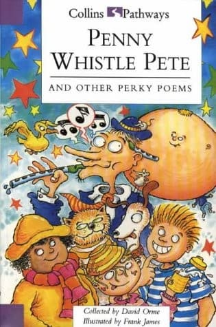 Cover image for Penny Whistle Pete & other perky poems