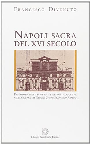 Napoli sacra del XVI secolo