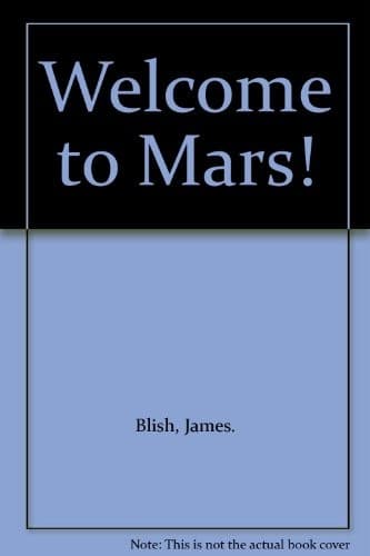 Cover image for Welcome to Mars!