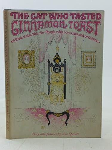 The cat who tasted cinnamon toast