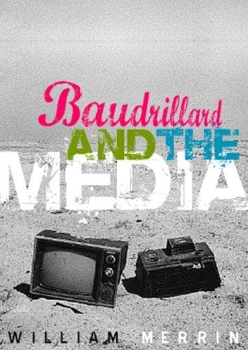 Cover image for Baudrillard and the Media