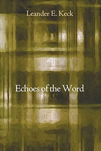 Cover image for Echoes of the word