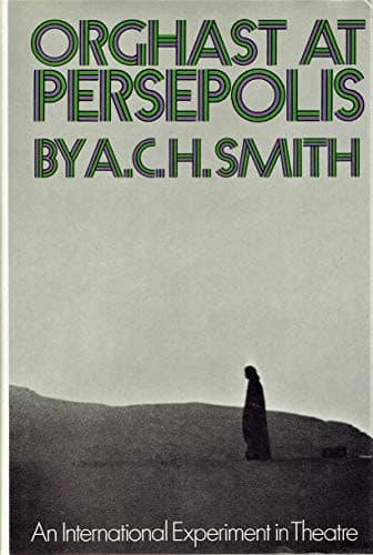Cover image for Orghast at Persepolis