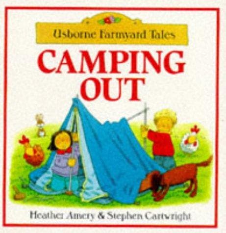 Cover image for Camping Out (Farmyard Tales Readers)