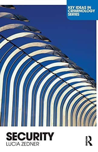 Cover image for Security (Key Ideas in Criminology)