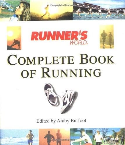 Cover image for Runner's world complete book of running