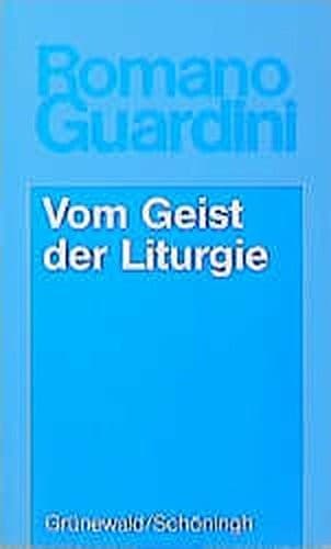 Cover image for Vom Geist der Liturgie