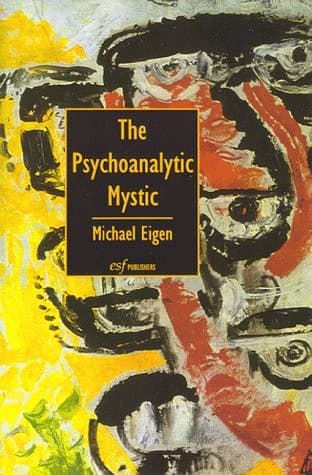 Cover image for The psychoanalytic mystic