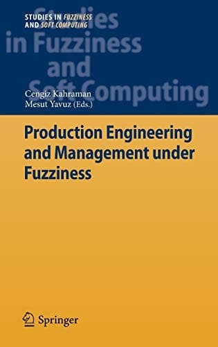 Cover image for Production engineering and management under fuzziness
