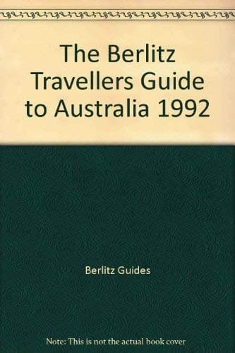 Cover image for The Berlitz Travellers Guide to Australia (Berlitz Travellers Guide)