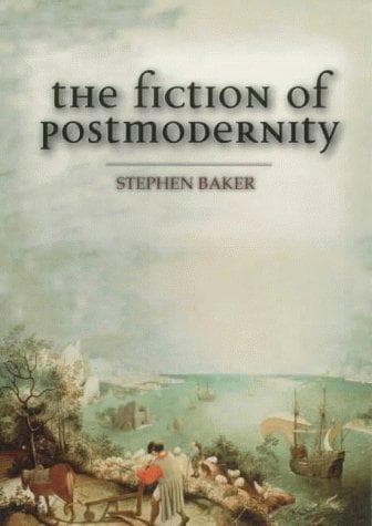 Cover image for The Fiction of Postmodernity