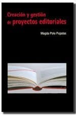 Cover image for Creación y gestión de proyectos editoriales
