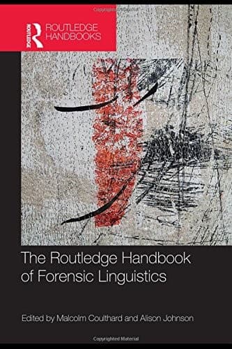 Cover image for The Routledge handbook of forensic linguistics