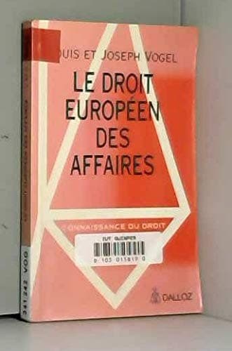 Cover image for Le droit européen des affaires