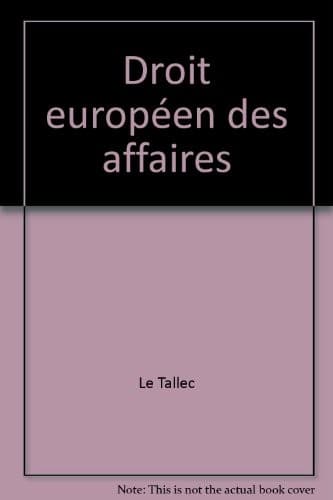 Cover image for Droit européen des affaires