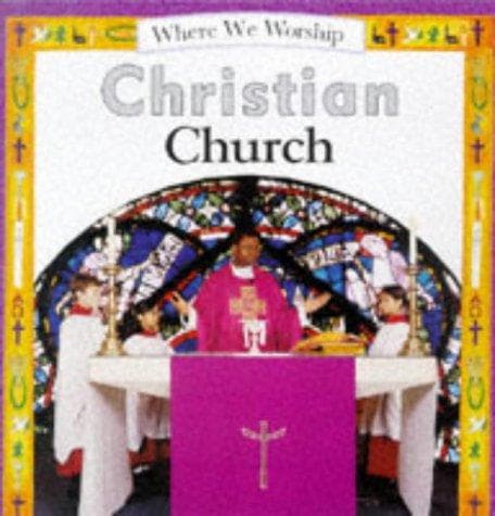 Cover image for Christian Church (Where We Worship)