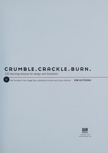 Crumble crackle burn