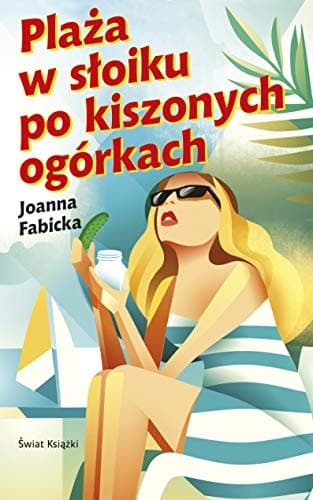 Plaza w sloiku po kiszonych ogorkach