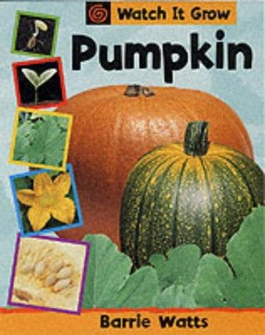 Cover image for Pumpkin (Watch It Grow)