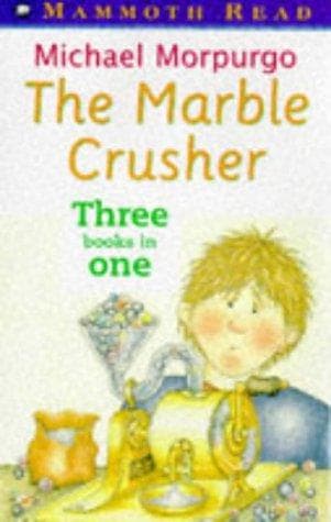 Cover image for The Marble Crusher (Mammoth Read)
