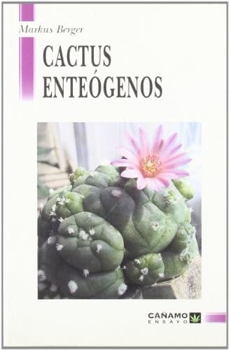 Cactus enteogenos