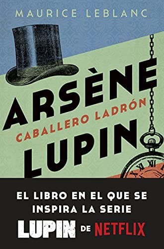 Cover image for Arsène Lupin. Caballero ladrón