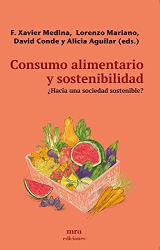 Cover image for Consumo alimentario y sostenibilidad