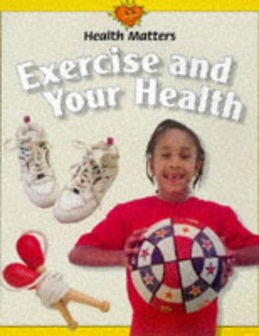 Cover image for Exercise and Your Health (Health Matters)