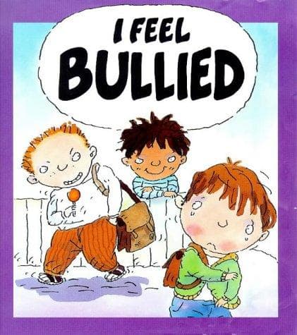 Cover image for I Feel Bullied (Your Feelings)