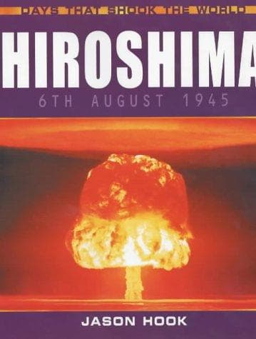 Cover image for Hiroshima (Days That Shook the World)