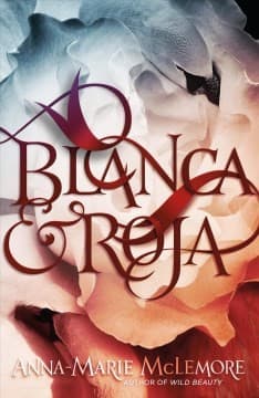 Cover image for Blanca & Roja