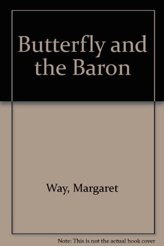 Cover image for The butterfly and the Baron