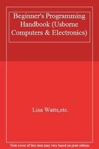 Cover image for The beginner's programming handbook in BASIC & machine code