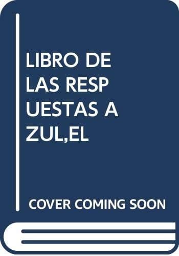 Cover image for EL LIBRO DE LAS RESPUESTAS