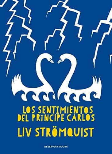 Cover image for Los sentimientos del Príncipe Carlos
