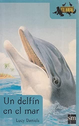 Cover image for Un delfín en el mar