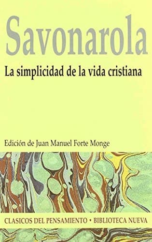 Cover image for La simplicidad de la vida cristiana