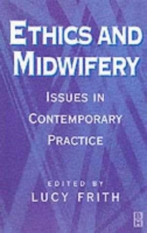 Cover image for Ethics and midwifery