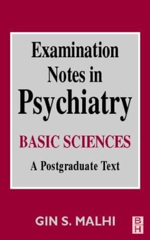 Cover image for Examination Notes in Psychiatry: Basic Sciences