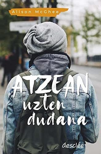 Cover image for Atzean uzten dudana