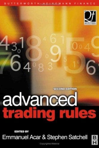 Cover image for Advanced Trading Rules, Second Edition (Quantitative Finance)