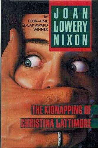 Cover image for The kidnapping of Christina Lattimore