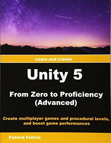 Cover image for Unity 5 from Zero to Proficiency