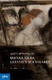 Cover image for Maitasuna da geratzen den bakarra