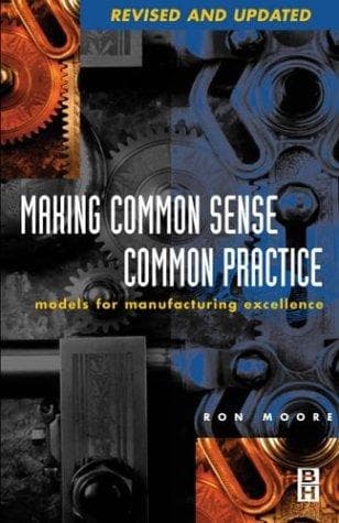 Cover image for Making Common Sense Common Practice