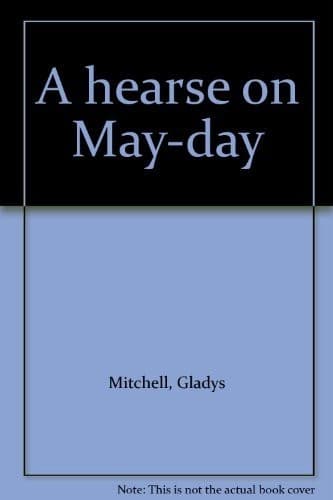Cover image for A hearse on May-day.