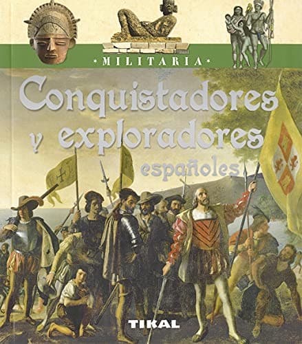 Cover image for Conquistadores y exploradores españoles