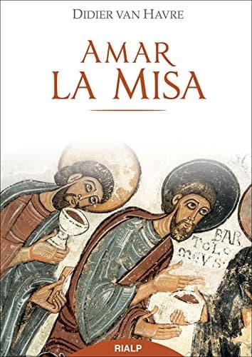 Cover image for Amar la Misa